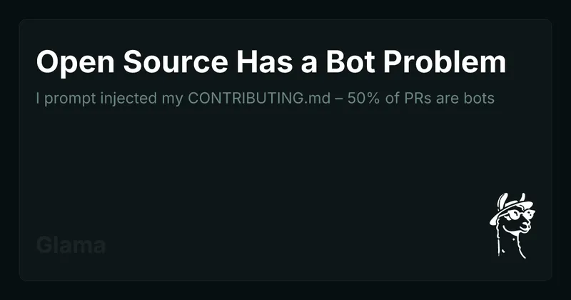 I prompt injected my CONTRIBUTING.md – 50% of PRs are bots