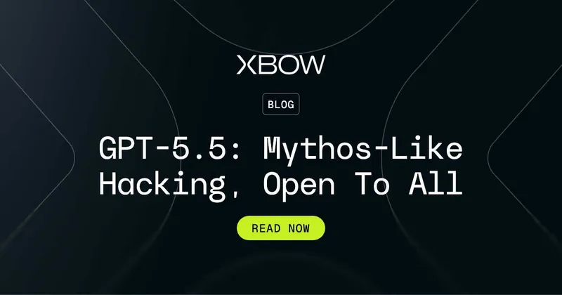 XBOW - GPT-5.5: Mythos-Like Hacking, Open To All