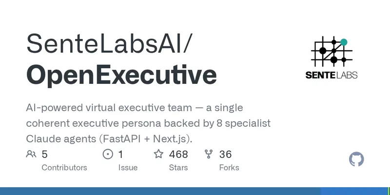 GitHub - SenteLabsAI/OpenExecutive: AI-powered virtual executive team — a single coherent executive persona backed by 8 specialist Claude agents (FastAPI + Next.js).