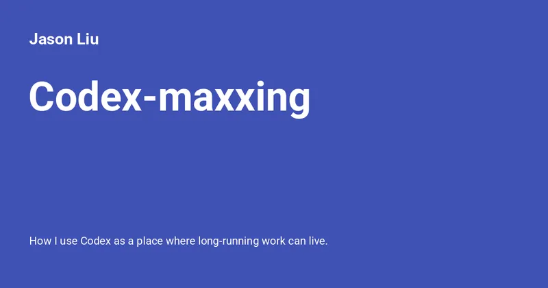Codex-maxxing¶
