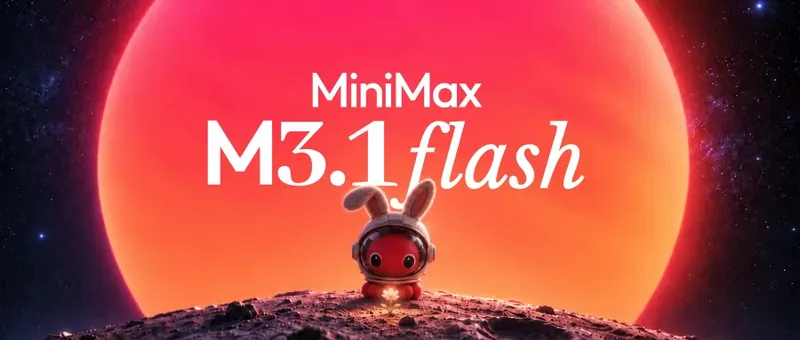 MiniMax M3.1 Flash: Redefining Agent Performance and Cost - MiniMax Research