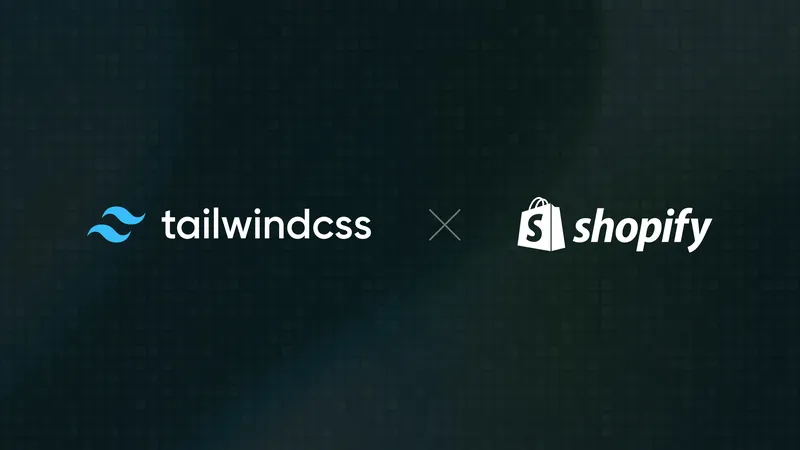 Tailwind Labs is joining Shopify