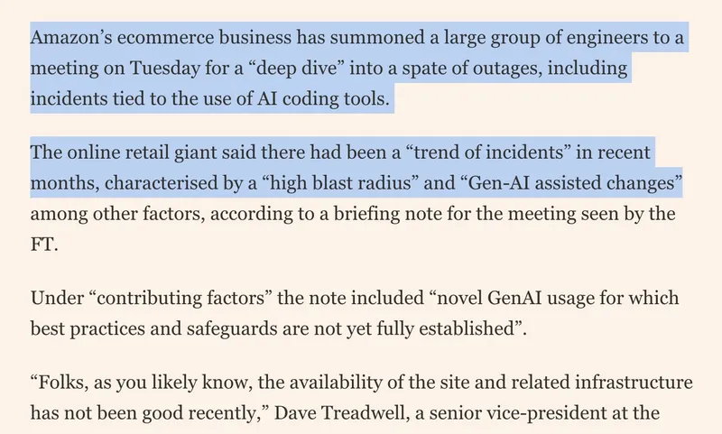 Lukasz Olejnik on X: "Amazon is holding a mandatory meeting about AI breaking its systems. The official framing is "part of normal business." The briefing note describes a trend of incidents with "high blast radius" caused by "Gen-AI assisted changes" for which "best practices and safeguards are not https://t.co/XSXOSqALBN" / X