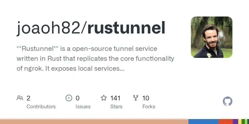 GitHub - joaoh82/rustunnel: **Rustunnel** is a open-source tunnel service written in Rust that replicates the core functionality of ngrok. It exposes local services running behind NAT/firewalls to the public internet through a relay server self-hosted or our managed service.