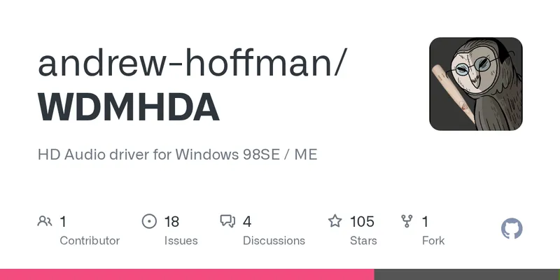 GitHub - andrew-hoffman/WDMHDA: HD Audio driver for Windows 98SE / ME