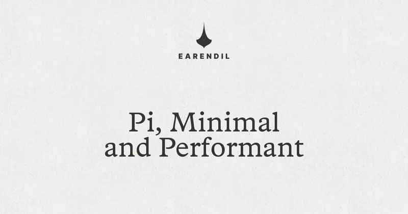 Pi, Minimal and Performant | EARENDIL